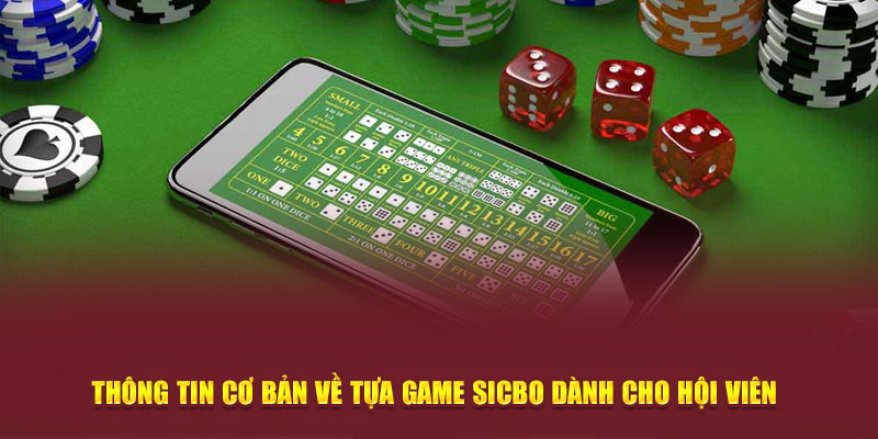 Hướng Dẫn Chơi Sicbo Kubet Dễ Hiểu Cho Người Mới Bắt Đầu