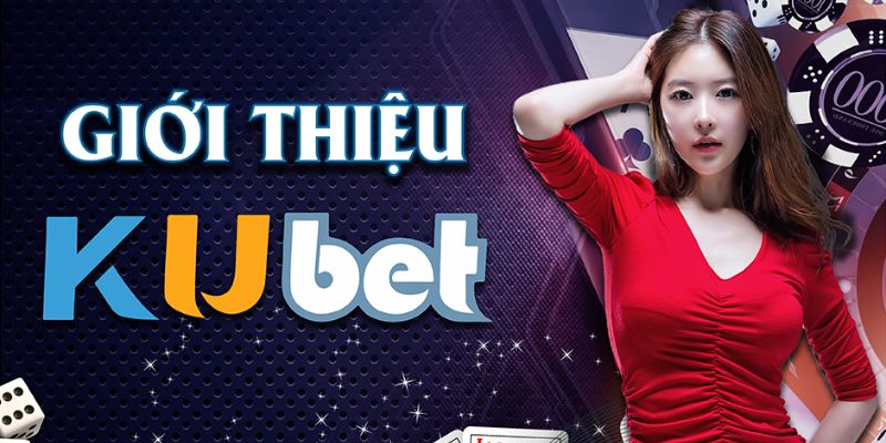 Giới thiệu chung về trang web Kubet