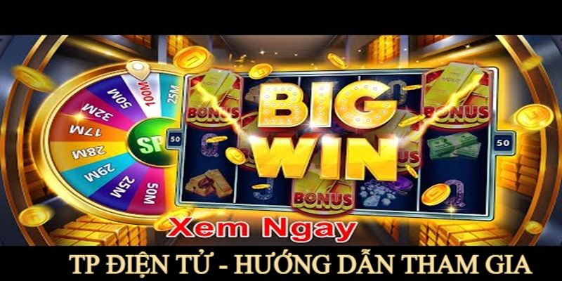 TP Điện Tử - Thiên Đường Quay Hũ Săn Thưởng Chất Nhất KUBET