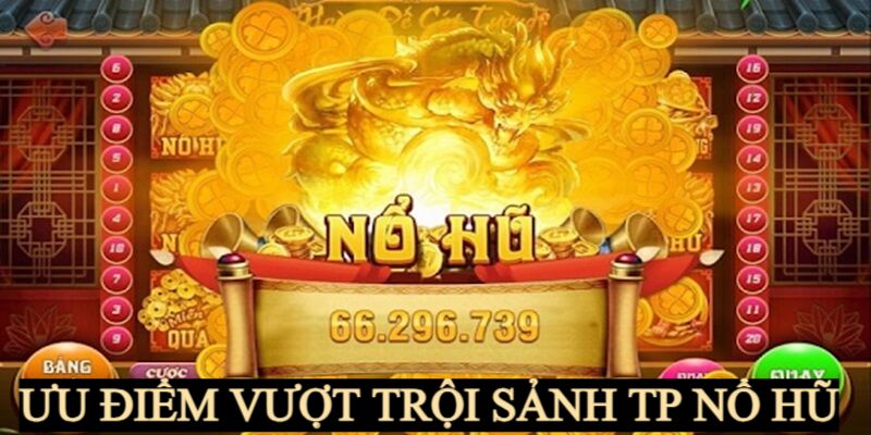 Sảnh cược có nhiều tính năng mới lạ